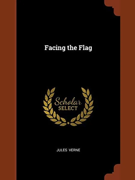 Facing the Flag, cover of another edition (the ReadHowYouWant.com 2009 cover is not yet photographed)