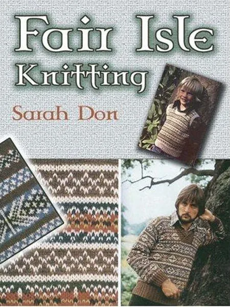 Fair Isle Knitting, cover of another edition (the Bell & Hyman 1982 cover is not yet photographed)