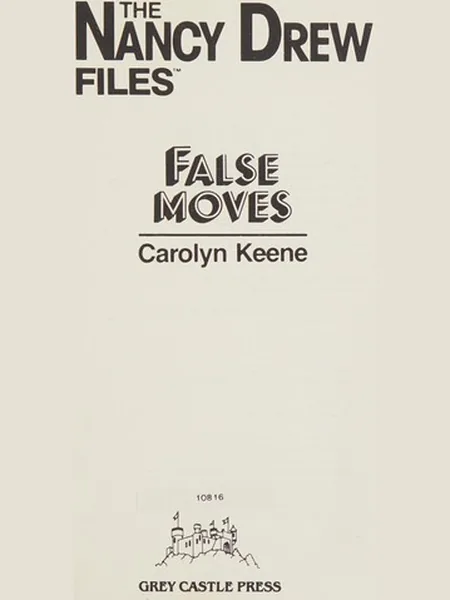 False Moves (Nancy Drew Files #9) cover