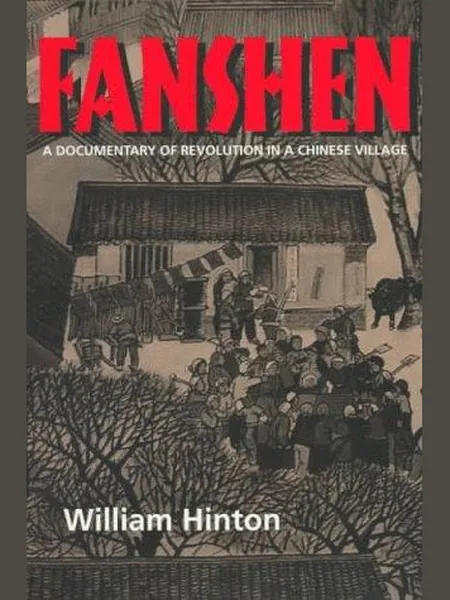Fanshen, cover of another edition (the Penguin Books 1972 cover is not yet photographed)