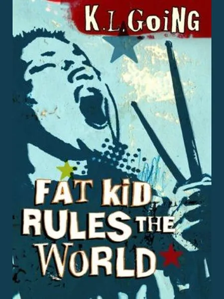 Fat Kid Rules the World cover