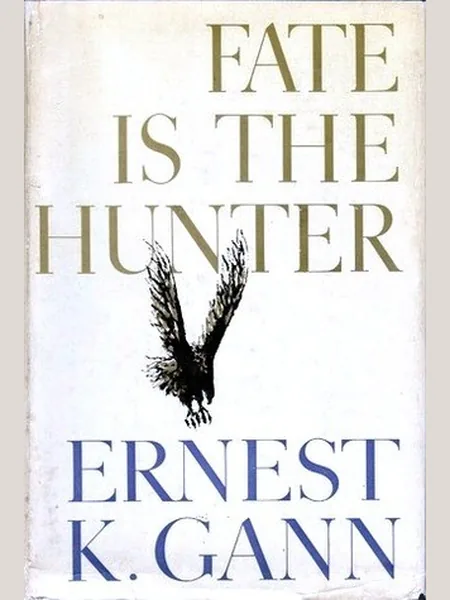 Fate Is the Hunter cover, Simon & Schuster 1961