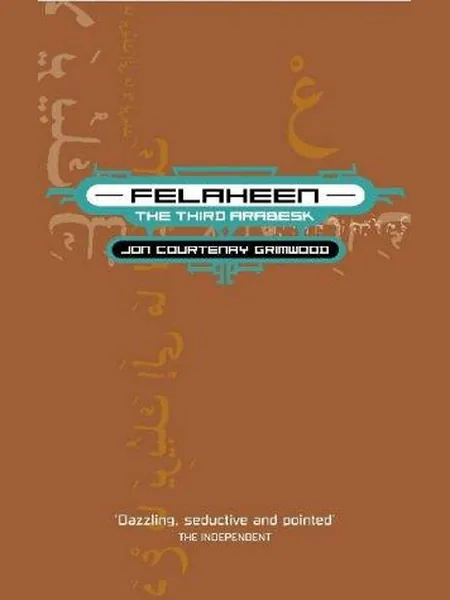 Felaheen (Arabesk) first edition cover, Earthlight 2003
