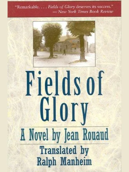 Fields of Glory, cover of another edition (the Arcade Publishing 1992 cover is not yet photographed)