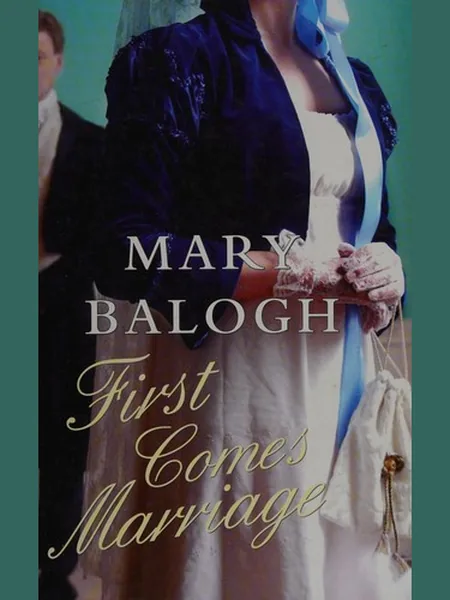 First Comes Marriage, cover of another edition (the Brilliance Audio 2008 cover is not yet photographed)