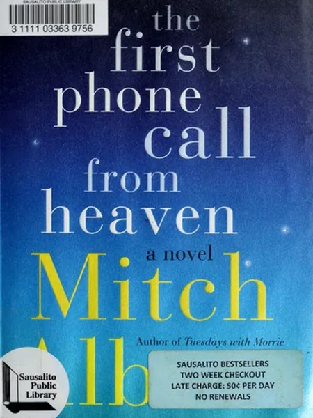 First Phone Call from Heaven cover