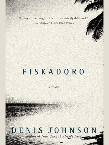 Fiskadoro cover, Chatto & Windus 1985