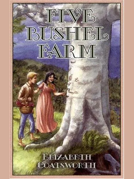 Five Bushel Farm, cover of another edition (the Macmillan 1939 cover is not yet photographed)