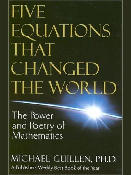 Five Equations That Changed the World, cover of another edition (the Little, Brown 1995 cover is not yet photographed)