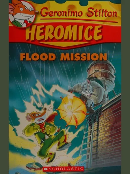 Flood Mission cover, Scholastic 2015