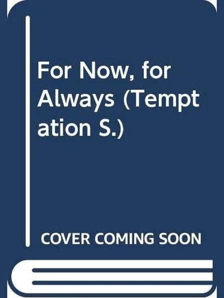 For Now, For Always cover, Mills & Boon 1990