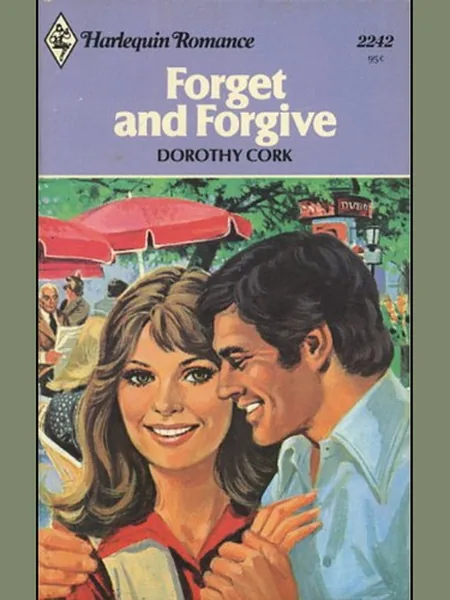 Forget and Forgive cover, Harlequin 1979