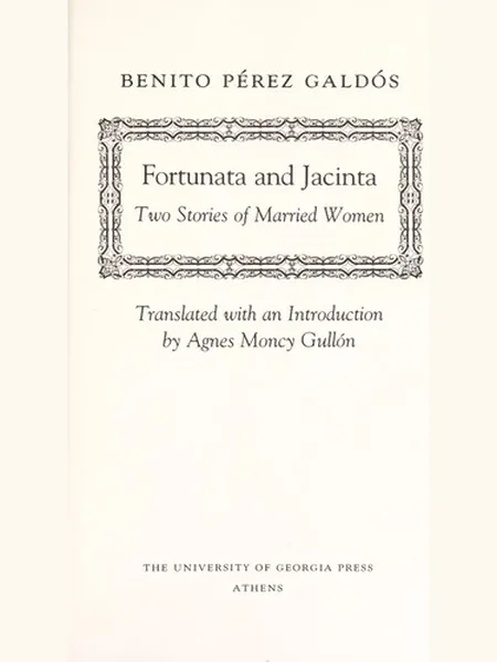Fortunata and Jacinta, cover of another edition (the Viking Press 1987 cover is not yet photographed)