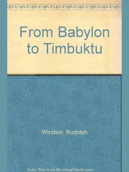From Babylon to Timbuktu cover