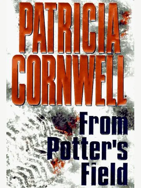 From Potter's Field cover, Scribner 1995