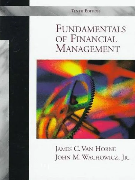 Fundamentals Offinancial Management, cover of the Prentice Hall, 1998 edition (the Prentice-Hall 1986 cover is not yet photographed)