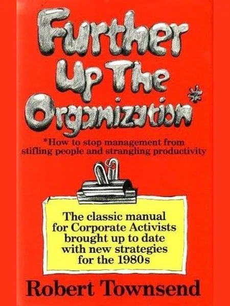 Further Up the Organization cover