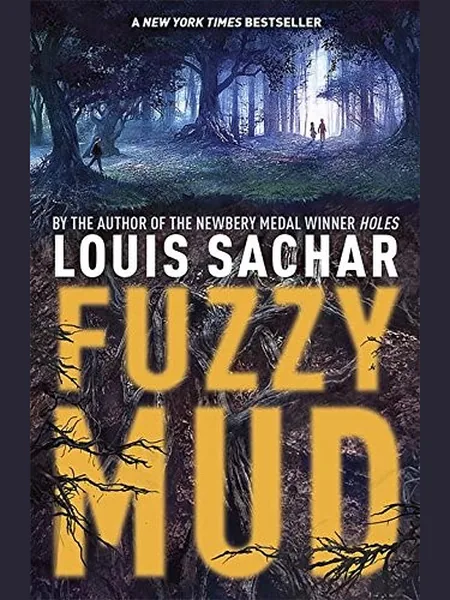 Fuzzy Mud, cover of another edition (the Delacorte Press 2015 cover is not yet photographed)