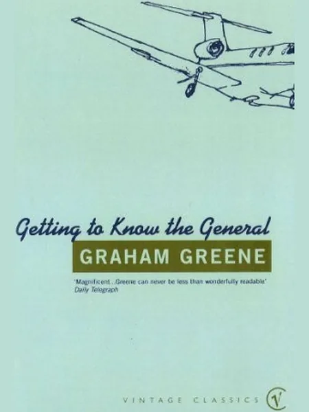 Getting to Know the General, cover of another edition (the Bodley Head 1984 cover is not yet photographed)