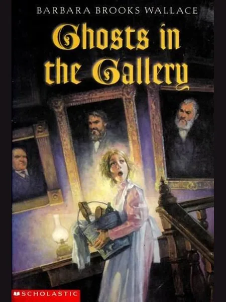 Ghosts in the Gallery cover, Scholastic 2001