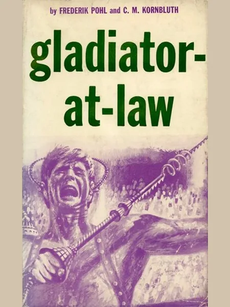 Gladiator-at-law first edition cover, Ballantine Books 1955
