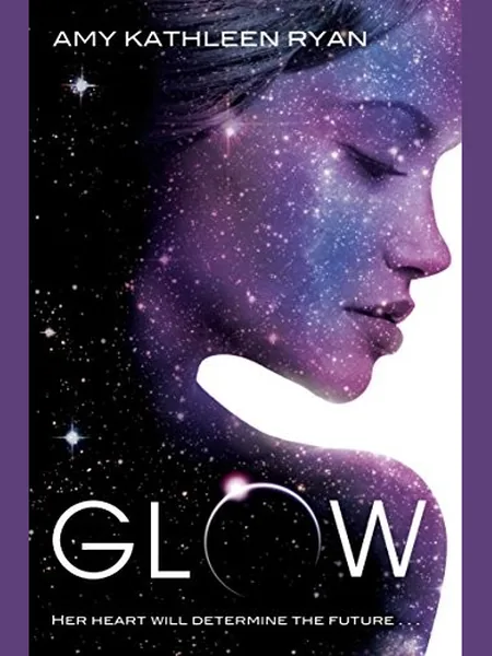 Glow first edition cover, Macmillan Children's Books 2011