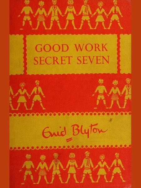 Good Work, Secret Seven first edition cover, Brockhampton Press 1954