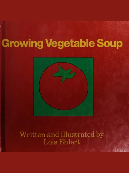 Growing Vegetable Soup cover