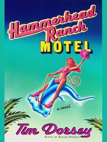 Hammerhead Ranch Motel cover