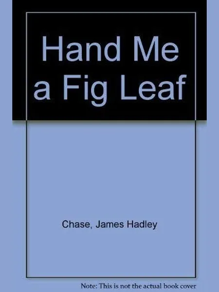 Hand Me a Fig Leaf first edition cover, Hale 1981