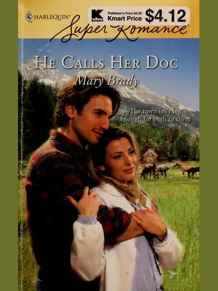 He Calls Her Doc cover, Harlequin 2009