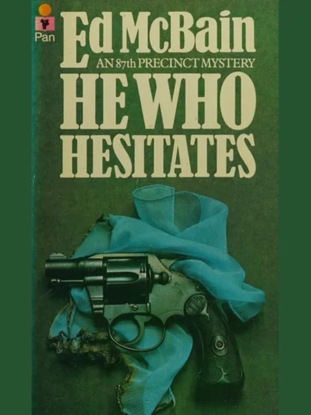 He Who Hesitates, cover of another edition (the Delacorte Press 1965 cover is not yet photographed)