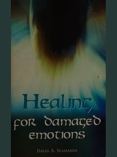 Healing for Damaged Emotions cover