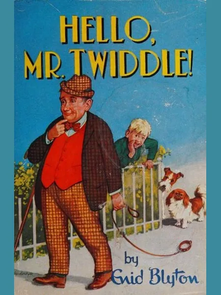 Hello Mr. Twiddle first edition cover, Dean 1968