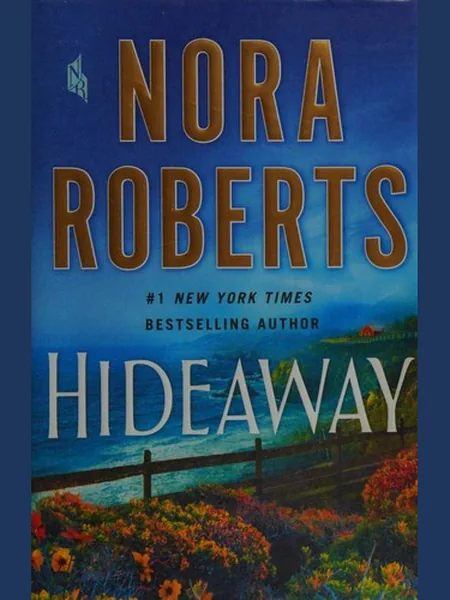 Hideaway first edition cover, St. Martin's Press 2020