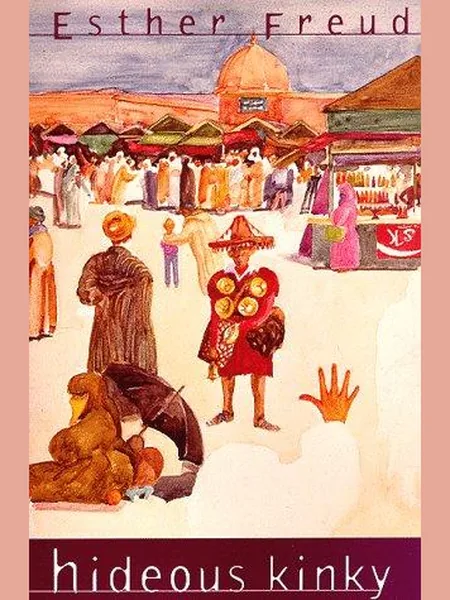 Hideous Kinky, cover of another edition (the Hamish Hamilton 1992 cover is not yet photographed)