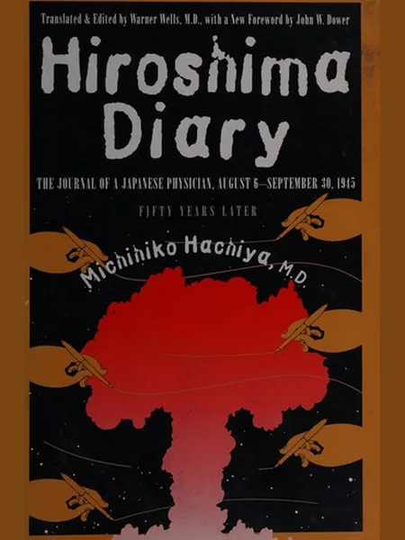 Hiroshima Diary, cover of another edition (the Gollancz 1955 cover is not yet photographed)