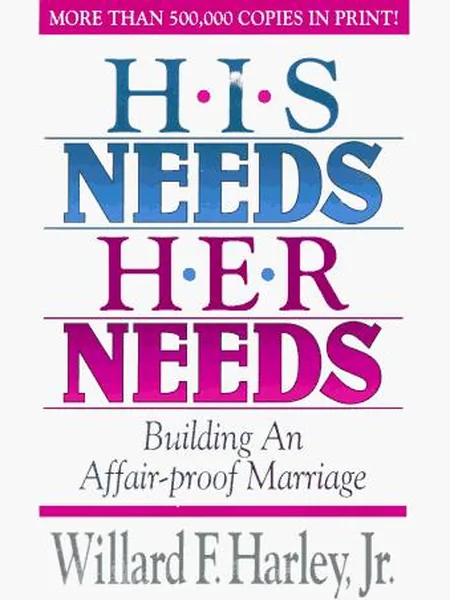His Needs, Her Needs cover, Monarch Pubns 1994