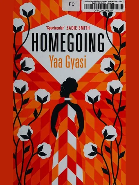 Homegoing cover, Charnwood 2017