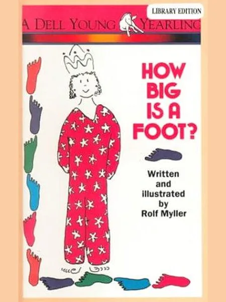 How Big Is a Foot?, cover of another edition (the Wheaton 1966 cover is not yet photographed)