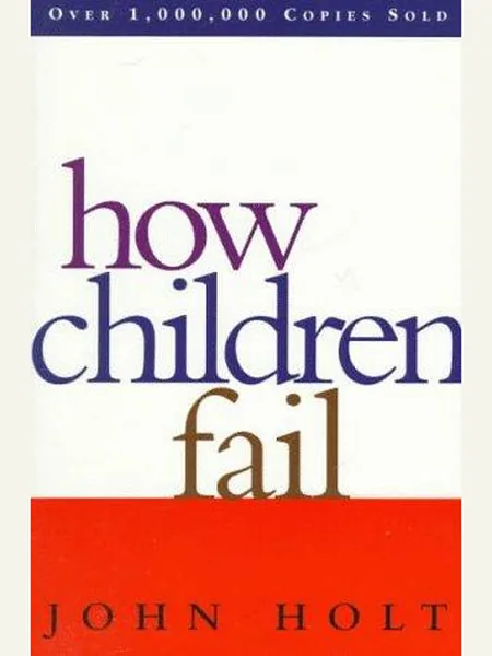 How Children Fail cover
