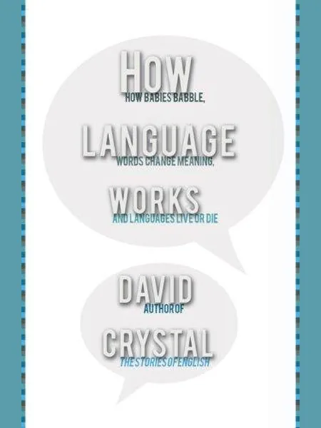 How Language Works cover