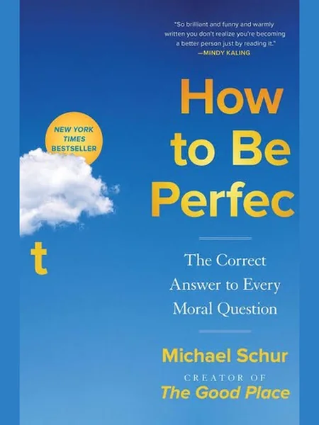 How to Be Perfect cover