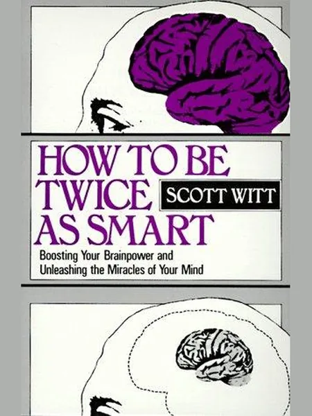 How to Be Twice As Smart cover