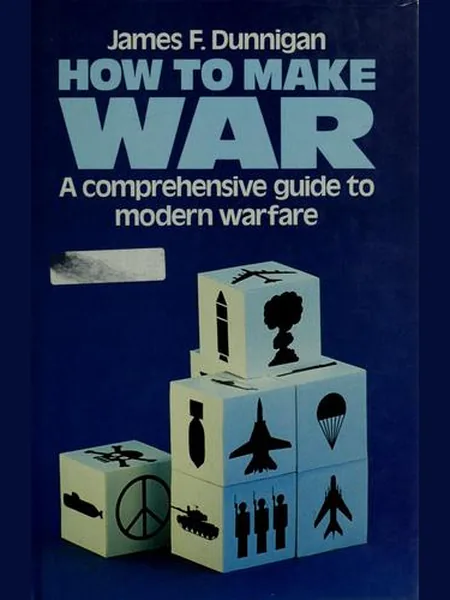 How to Make War cover, Morrow 1982