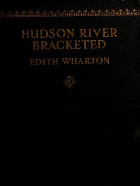 Hudson River Bracketed, cover of another edition (the D. Appleton and Company 1930 cover is not yet photographed)