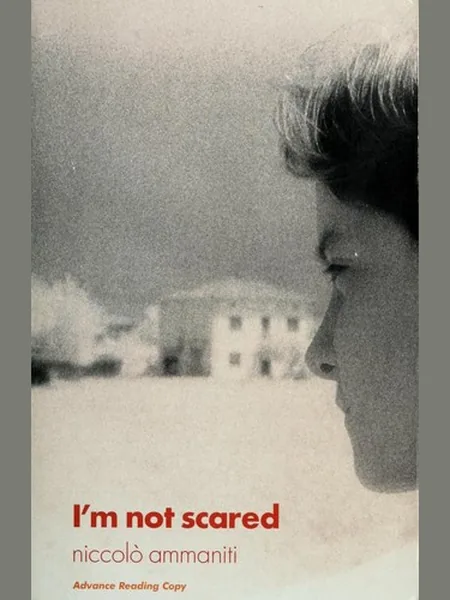 I'm Not Scared, cover of another edition (the Canongate 2008 cover is not yet photographed)