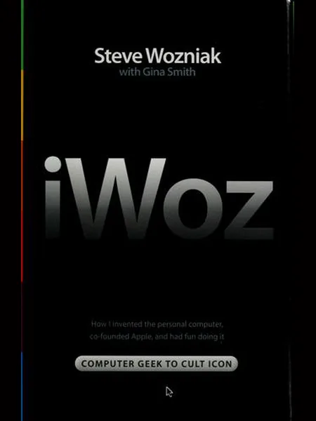 I, Woz, cover of another edition (the Headline Publishing Group 2007 cover is not yet photographed)