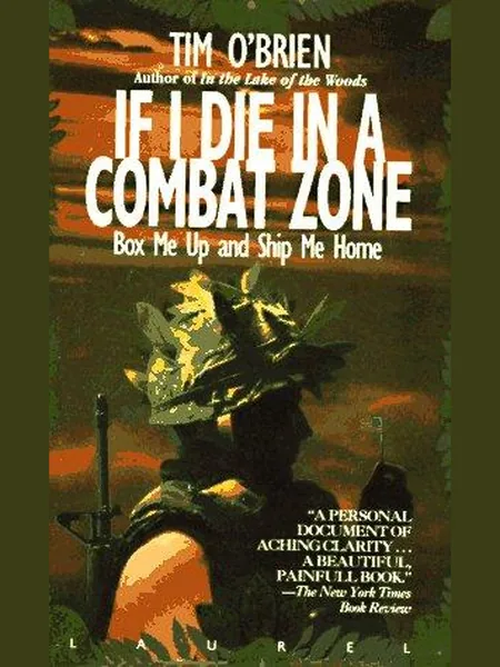 If I Die in a Combat Zone cover