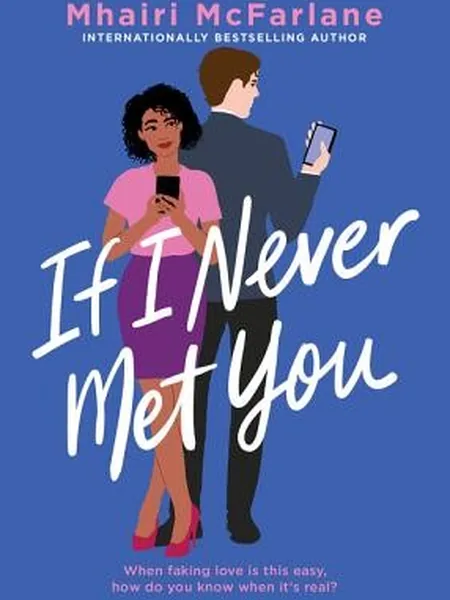 If I Never Met You first edition cover, Morrow 2020